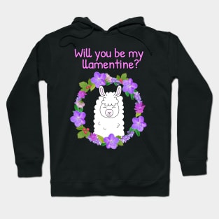 Will you be my llamentine? Happy Valentines day 2022 Hoodie